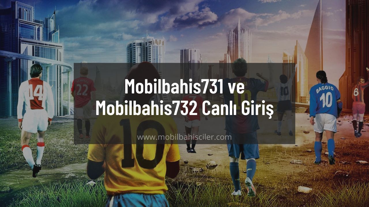 Mobilbahis731