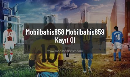 Mobilbahis858 - Mobilbahis859 Kayıt Ol
